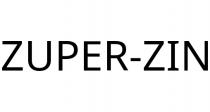 ZUPER-ZIN