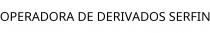 OPERADORA DE DERIVADOS SERFIN