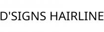 D'SIGNS HAIRLINE