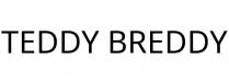 TEDDY BREDDY
