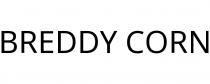 BREDDY CORN