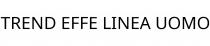 TREND EFFE LINEA UOMO