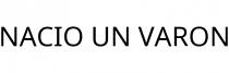 NACIO UN VARON