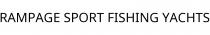 RAMPAGE SPORT FISHING YACHTS