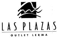 LAS PLAZAS OUTLET LERMA