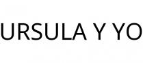 URSULA Y YO