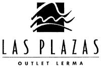 LAS PLAZAS OUTLET LERMA