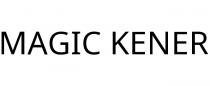 MAGIC KENER