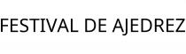 FESTIVAL DE AJEDREZ