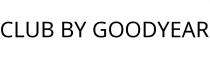 CLUB BY GOODYEAR