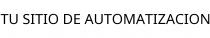 TU SITIO DE AUTOMATIZACION