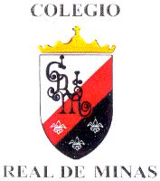 COLEGIO REAL DE MINAS