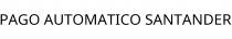 PAGO AUTOMATICO SANTANDER