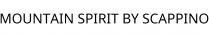 MOUNTAIN SPIRIT BY SCAPPINO