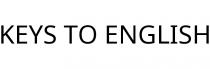 KEYS TO ENGLISH