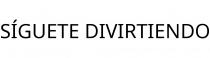 SÍGUETE DIVIRTIENDO