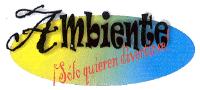 AMBIENTE ¡SOLO QUIEREN DIVERTIRSE!