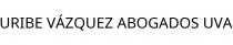 URIBE VÁZQUEZ ABOGADOS UVA