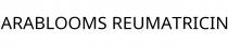 ARABLOOMS REUMATRICIN