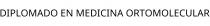 DIPLOMADO EN MEDICINA ORTOMOLECULAR