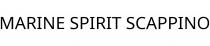 MARINE SPIRIT SCAPPINO