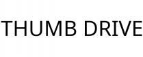THUMB DRIVE
