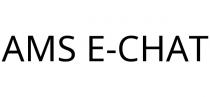 AMS E-CHAT