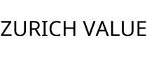 ZURICH VALUE