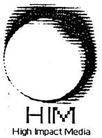 HIM HIGH IMPACT MEDIA