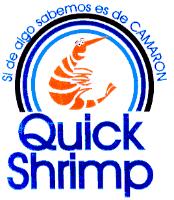 QUICK SHRIMP SI DE ALGO SABEMOS ES DE CAMARON