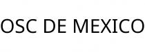 OSC DE MEXICO