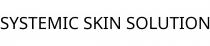 SYSTEMIC SKIN SOLUTION