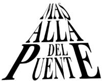 MAS ALLA DEL PUENTE