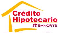 CREDITO HIPOTECARIO BANORTE