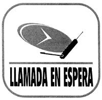 LLAMADA EN ESPERA