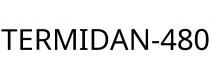 TERMIDAN-480