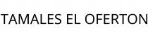 TAMALES EL OFERTON