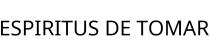 ESPIRITUS DE TOMAR