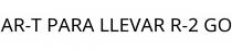 AR-T PARA LLEVAR R-2 GO