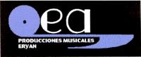 PRODUCCIONES MUSICALES ERYAN E A