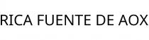 RICA FUENTE DE AOX