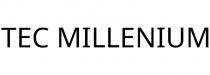 TEC MILLENIUM