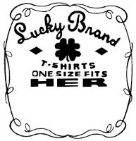 LUCKY BRAND T-SHIRTS ONE SIZE FITS HER