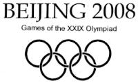 BEIJING 2008 GAMES OF THE XXIX OLYMPIAD