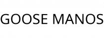 GOOSE MANOS