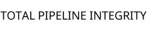 TOTAL PIPELINE INTEGRITY