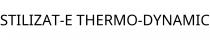 STILIZAT-E THERMO-DYNAMIC