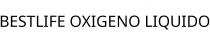 BESTLIFE OXIGENO LIQUIDO