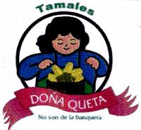 TAMALES DOÑA QUETA NO SON DE LA BANQUETA