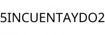 5INCUENTAYDO2